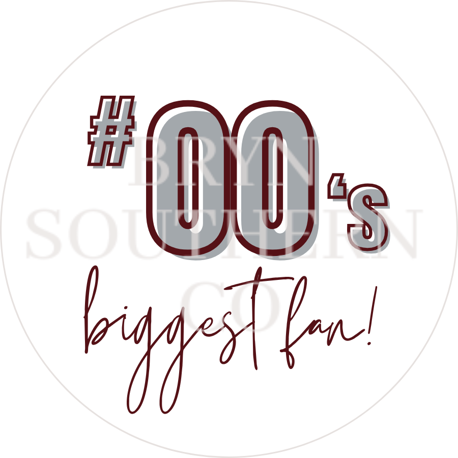 Biggest Fan Button