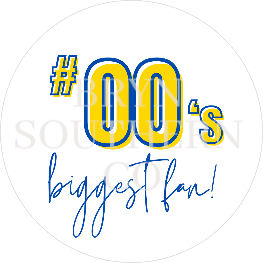 Biggest Fan Button