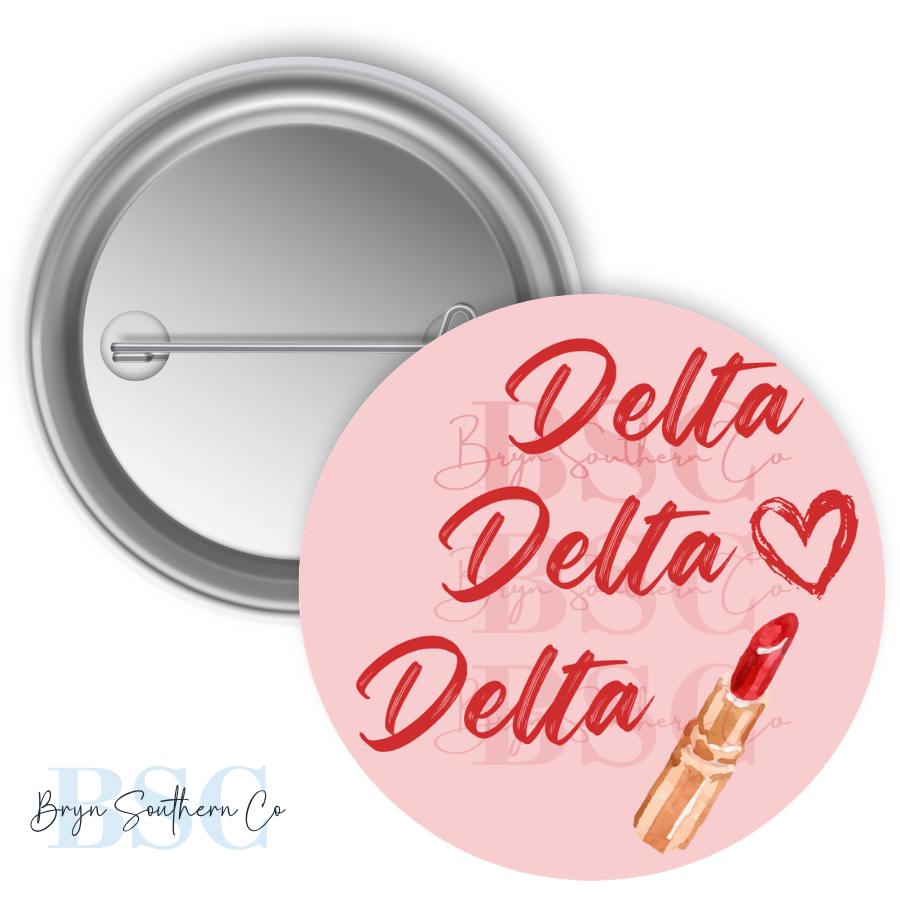 Tri Delt Lipstick Button