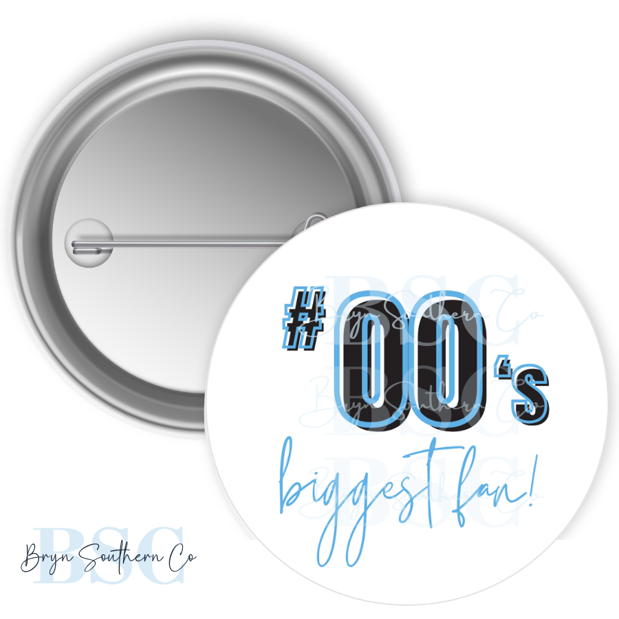 Biggest Fan Button
