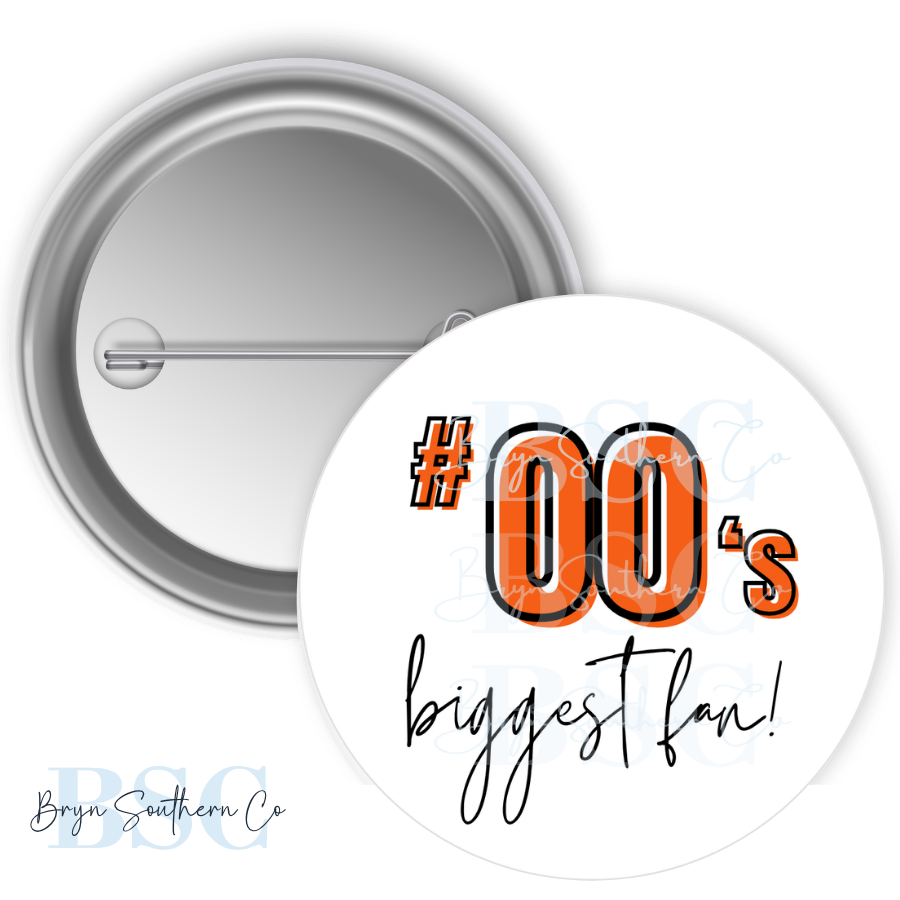 Biggest Fan Button