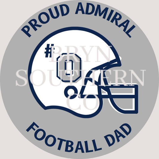 Proud Dad - Farragut - Grey - Custom