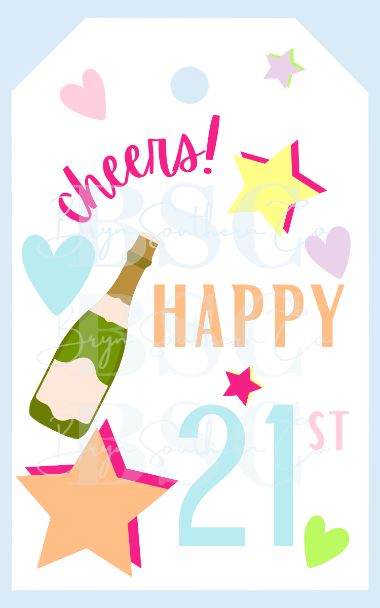 Cheers! Happy 21st Gift Tag