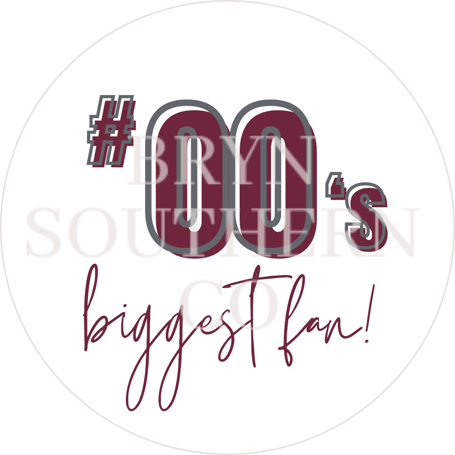 Biggest Fan Button