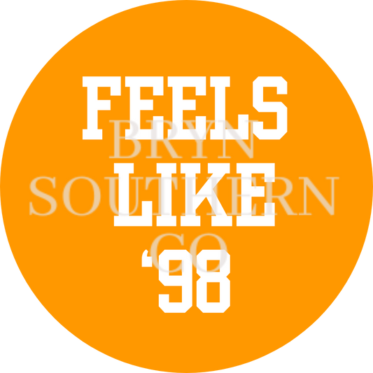 Feels Like '98