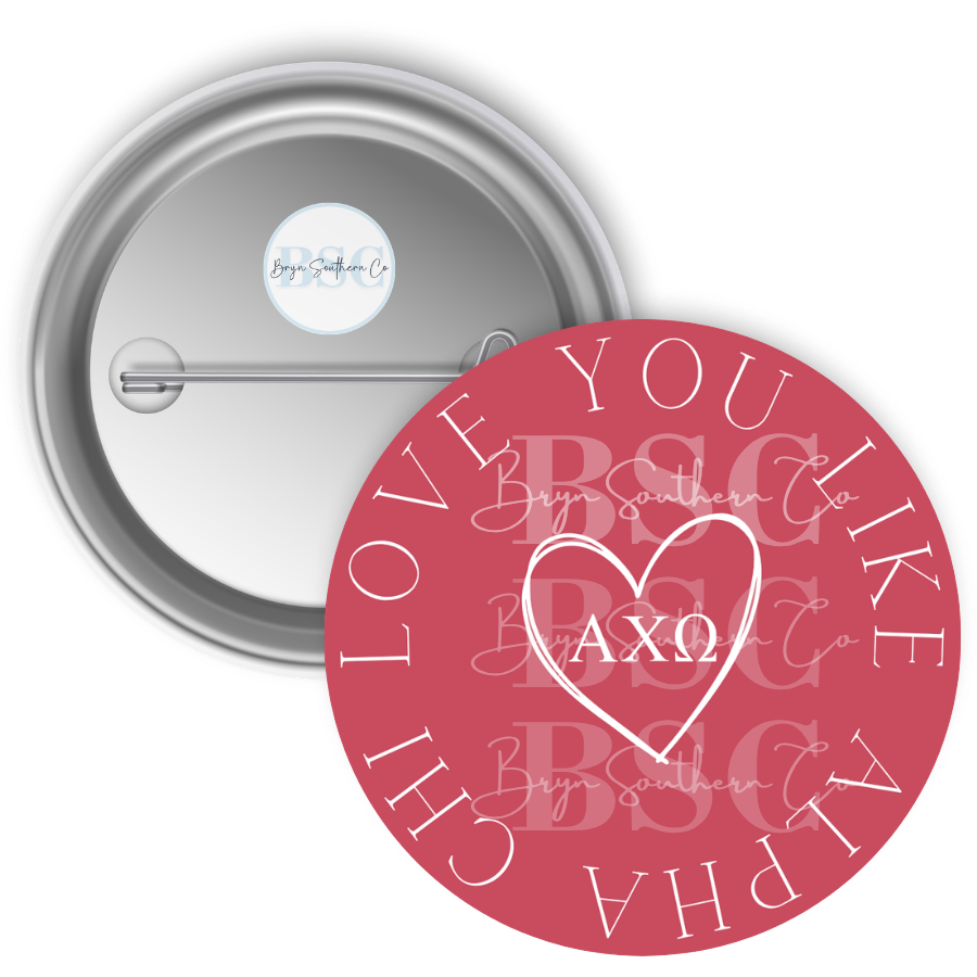 Love You Like AXO Button