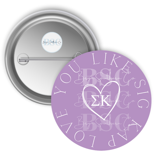 Love You Like SK Button