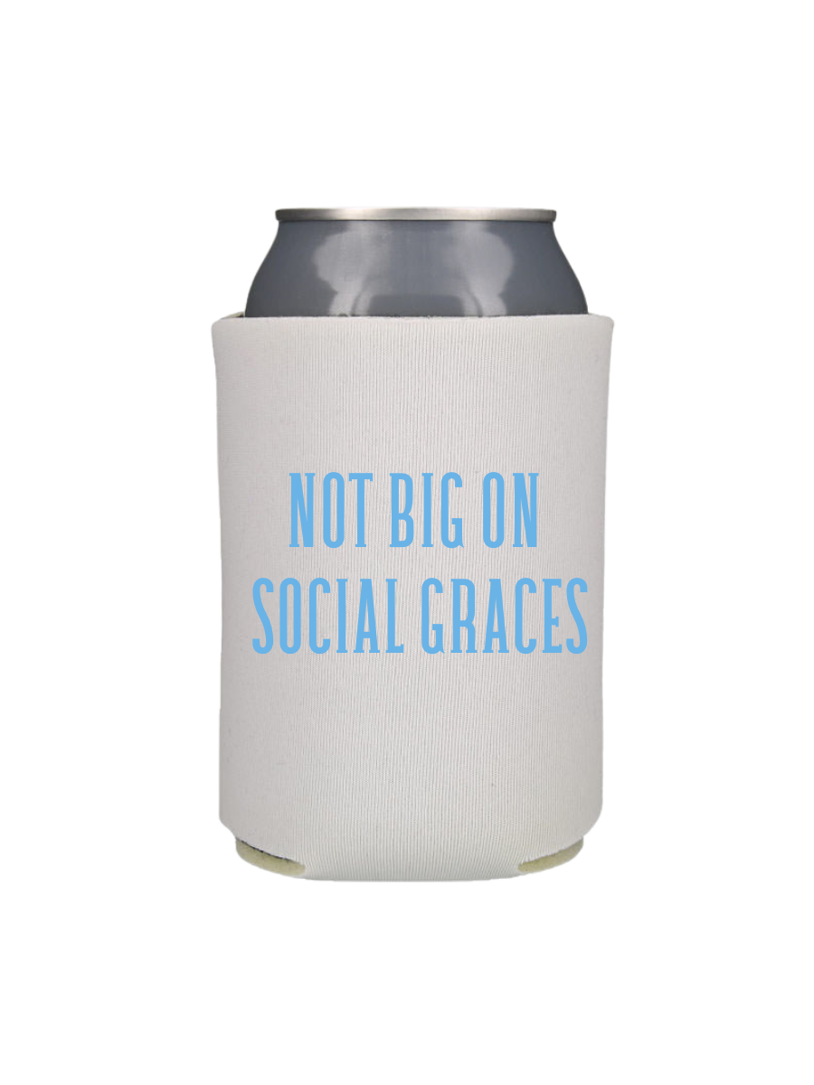 Not Big on Social Graces Sippin' Sleeve