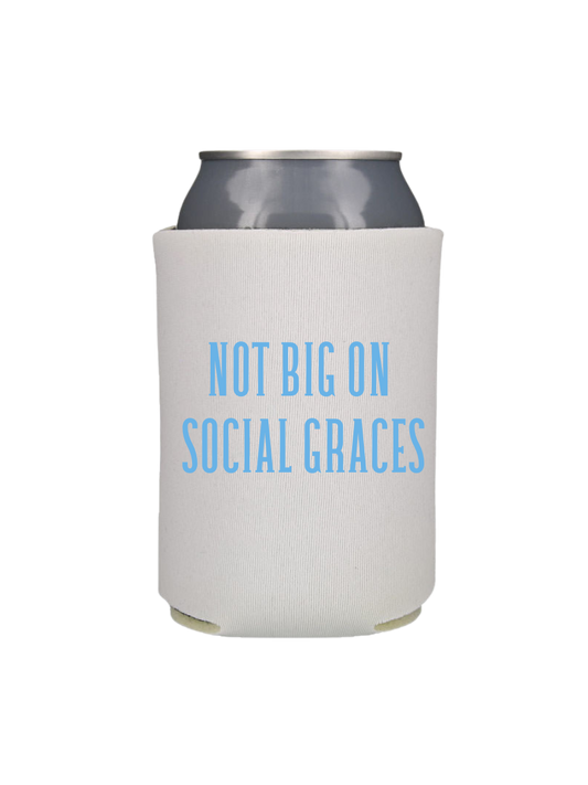 Not Big on Social Graces Sippin' Sleeve