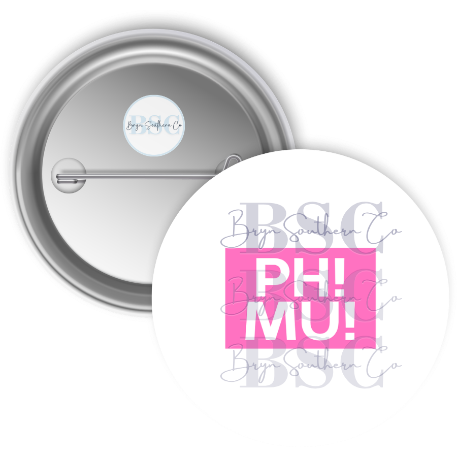 PH! MU! Button