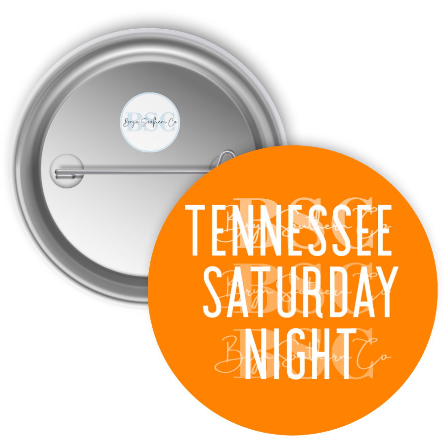 Tennessee Saturday Night Button