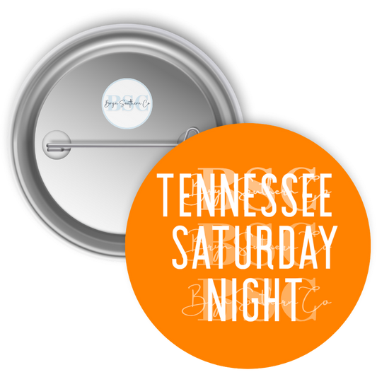 Tennessee Saturday Night Button
