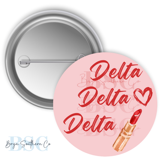 Tri Delt Lipstick Button