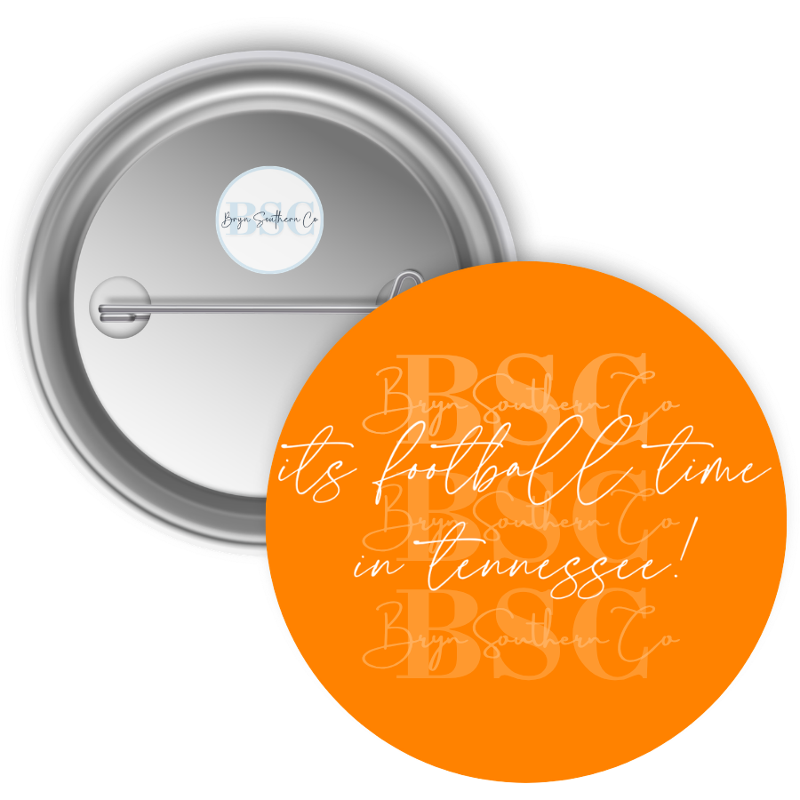 Its Football Time in Tennessee Button