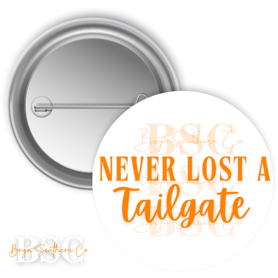 Never Lost a Tailgate
